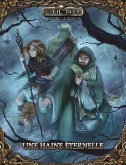 L'Oeil Noir - Une Haine Eternelle