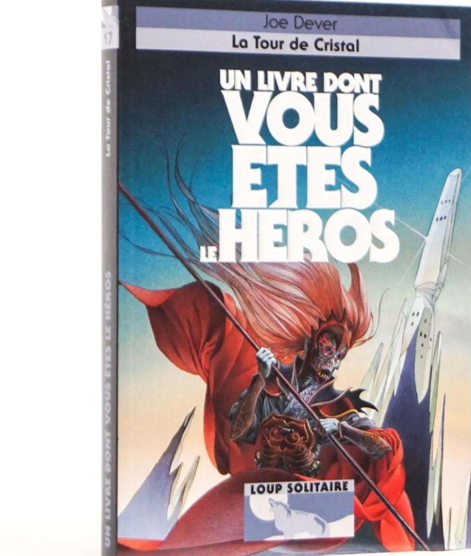 Loup Solitaire 17 : La Tour de Cristal