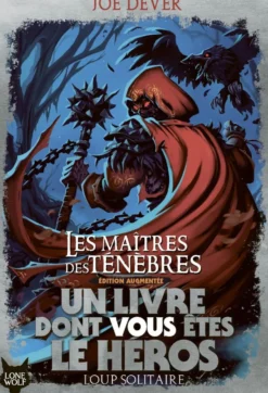 Loup Solitaire 01 : Les maitres des ténèbres
