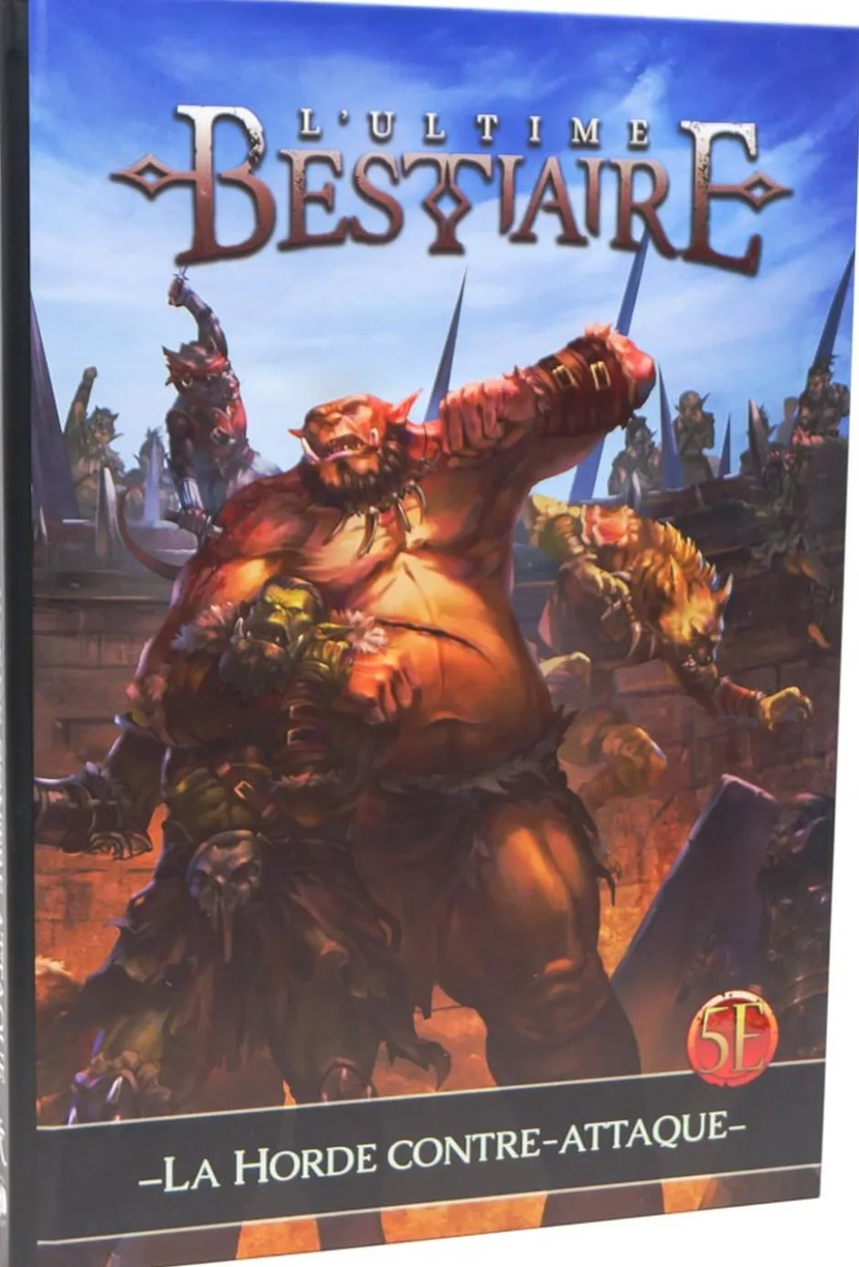 L'ultime Bestiaire : La Horde contre-attaque