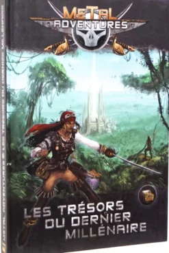 Metal Adventures : Les Trésors du Dernier Millénaire