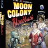 Moon Colony Bloodbath