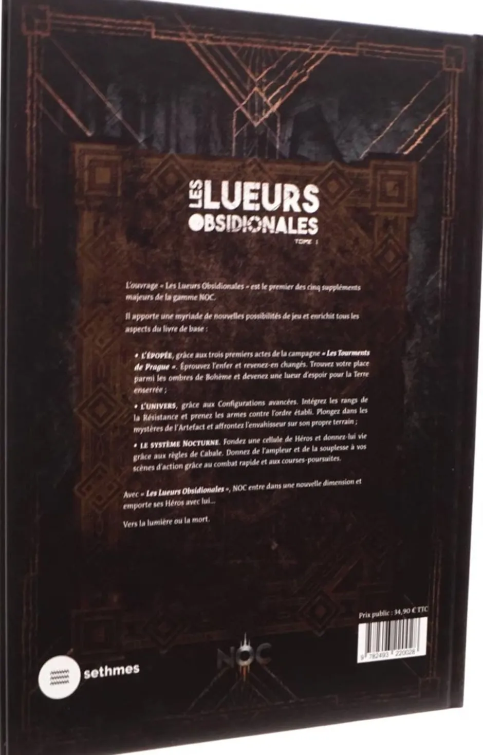 Noc : Les Lueurs Obsidionales