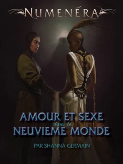 Numenéra - Amour et sexe dans le Neuvième monde