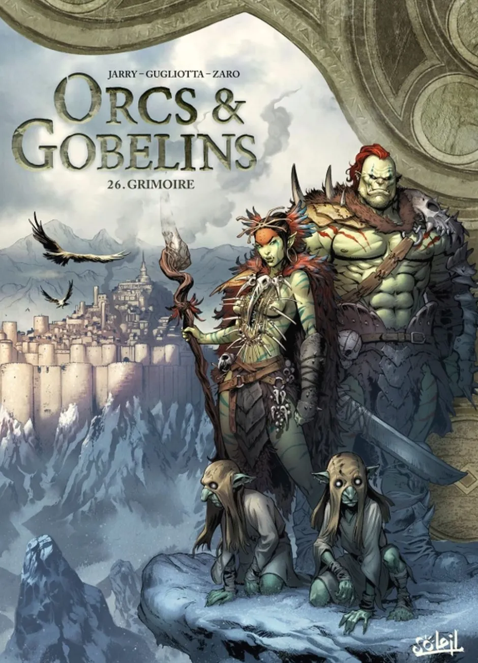 Orcs et Gobelins T26 : Grimoire