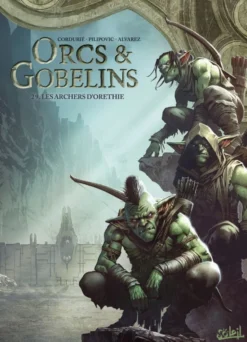 Orcs et Gobelins T29 : Les Archers d'Orethie