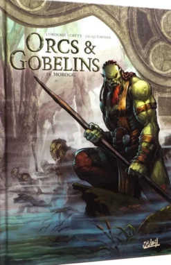 Orcs et Gobelins T16 : Morogg