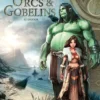 Orcs et Gobelins T32 : Ogoor