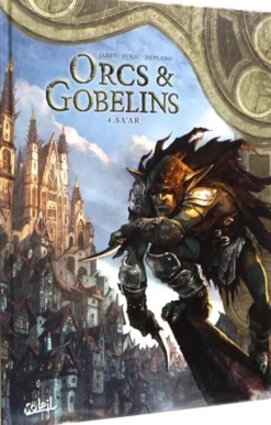 Orcs et Gobelins T04 : Sa'ar