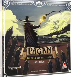 Pagan - Au-delà des Palissades (Ext.)