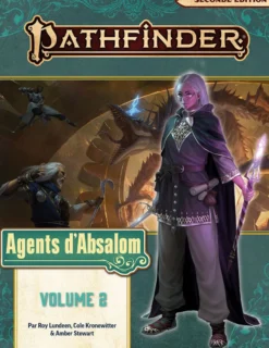 Pathfinder 2 - Agents d'Absalom vol2