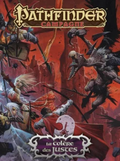 Pathfinder Campagne - Campagne La Colère des Justes