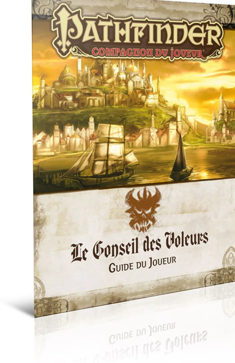 Pathfinder Campagne - Le Guide du joueur du Conseil des voleurs