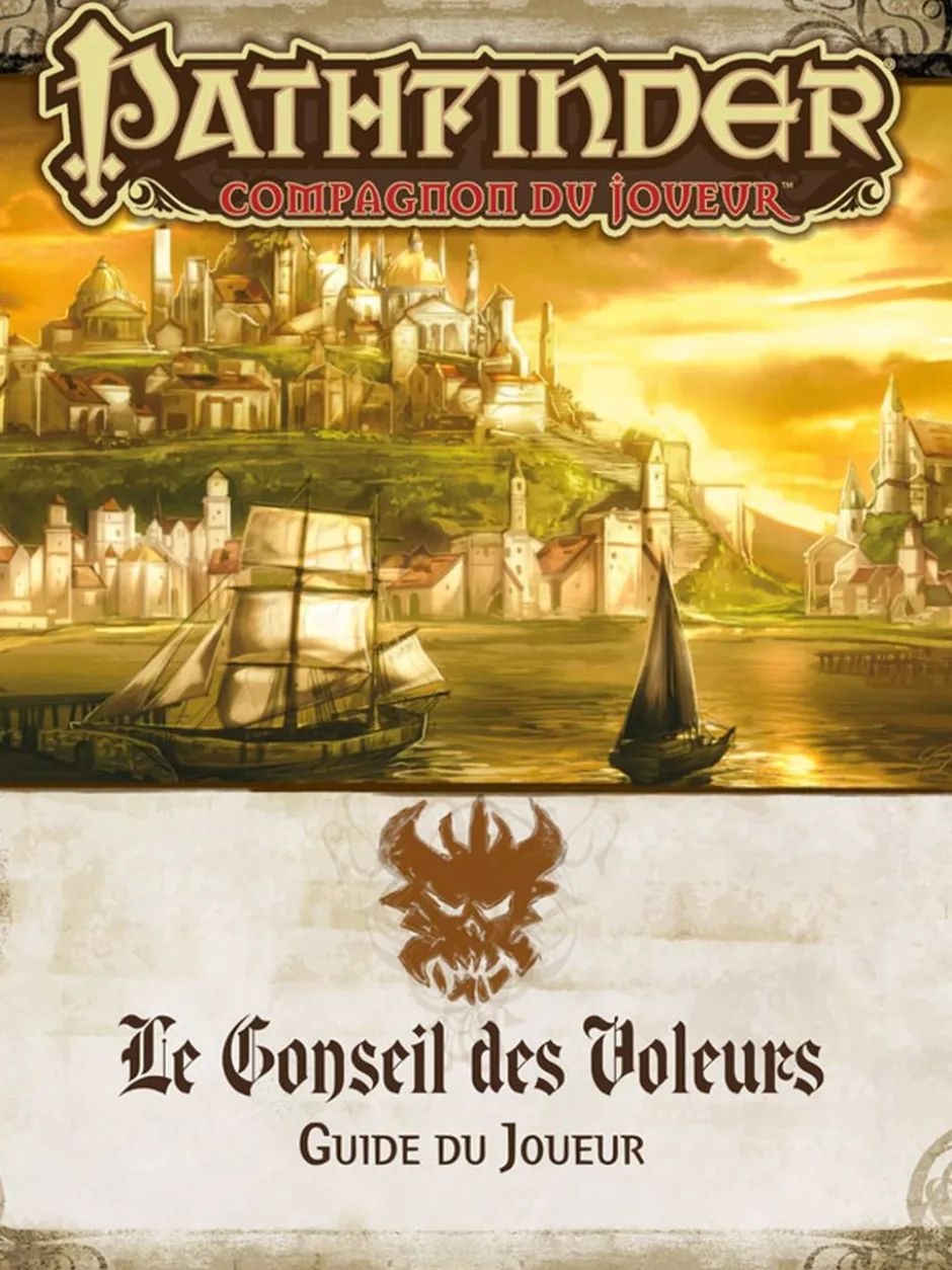 Pathfinder Campagne - Le Guide du joueur du Conseil des voleurs