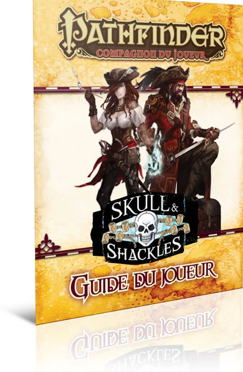 Pathfinder Compagnon du joueur - Guide du joueur Skull & Shackles