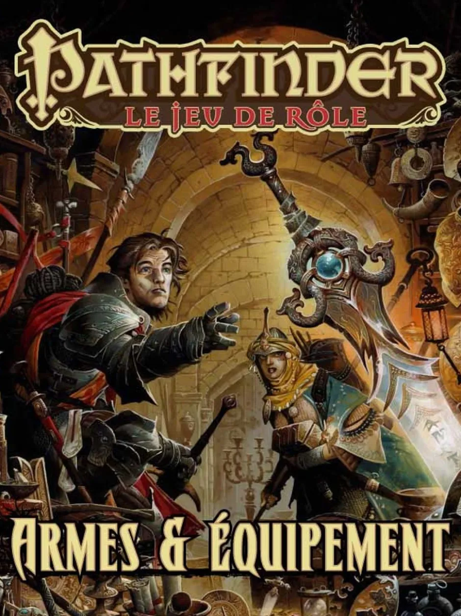 Pathfinder JdR - Armes & équipement