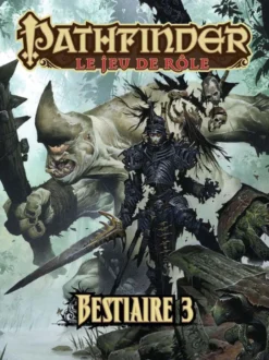 Pathfinder JdR - Bestiaire 3