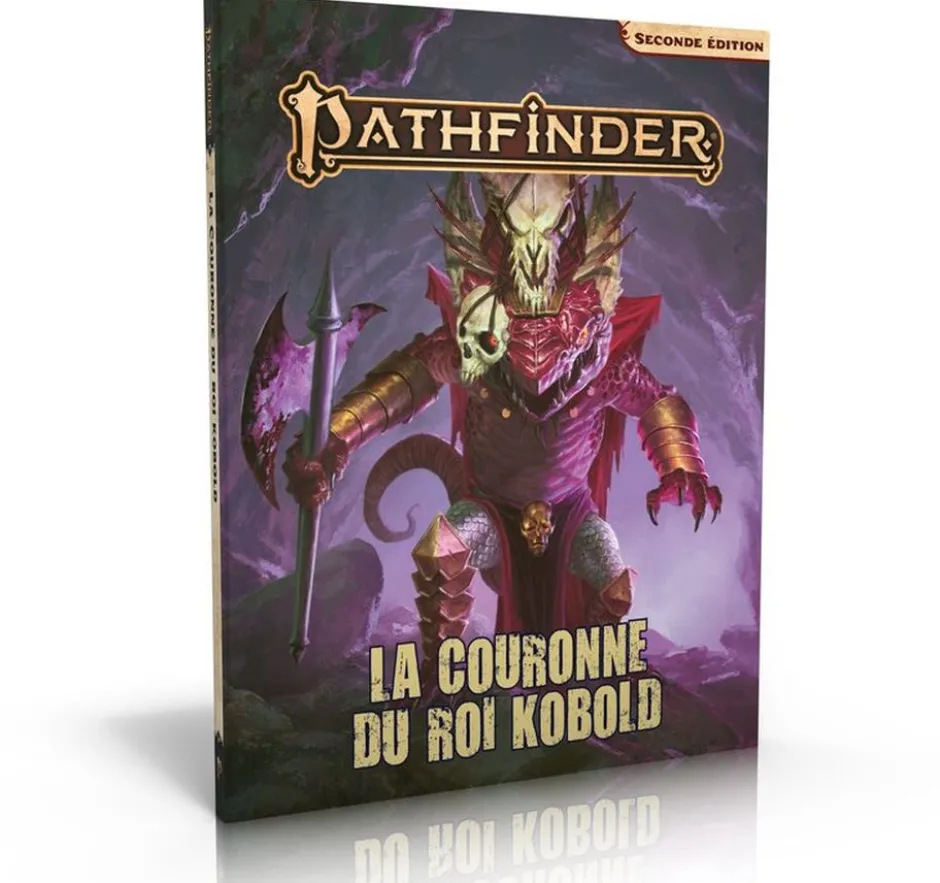 Pathfinder 2 - La Couronne du Roi Kobold