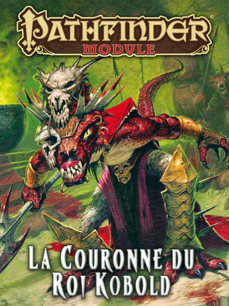 Pathfinder Module - D1 : La Couronne du roi kobold