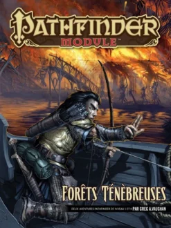 Pathfinder Module - Forêts ténébreuses