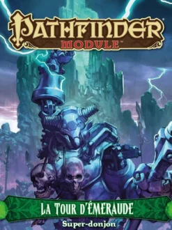 Pathfinder module - La Tour d'émeraude