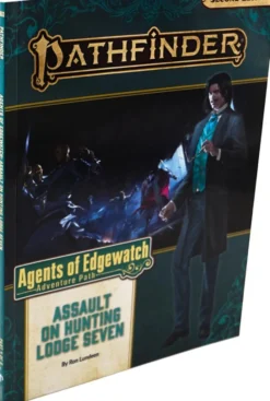 Pathfinder Second Edition AP #160: Assault on Hunting Lodge Seven (Agents of Edgewatch 4 of 6) VO