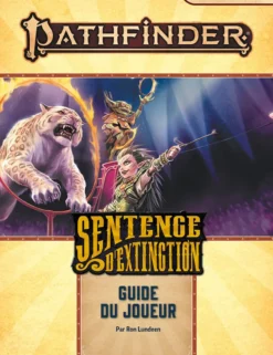 Pathfinder 2 - Sentence d'extinction Guide du joueur
