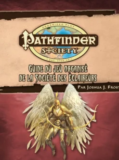 Pathfinder Society - Guide du jeu organisé