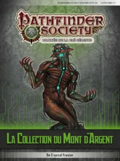 Pathfinder Society - #6-02 La Collection du Mont d’Argent