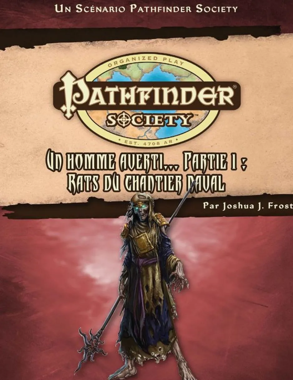 Pathfinder Society - Un homme averti