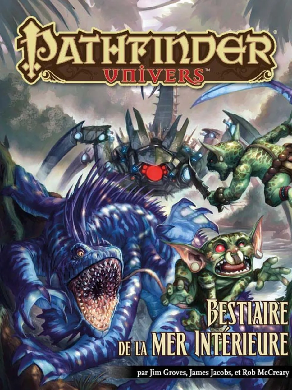 Pathfinder Univers - Bestiaire de la mer Intérieure