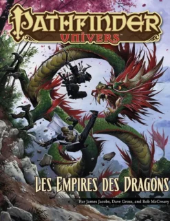 Pathfinder Univers - Les Empires des Dragons