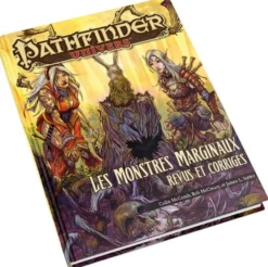 Pathfinder Univers - Les Monstres marginaux revus et corrigés