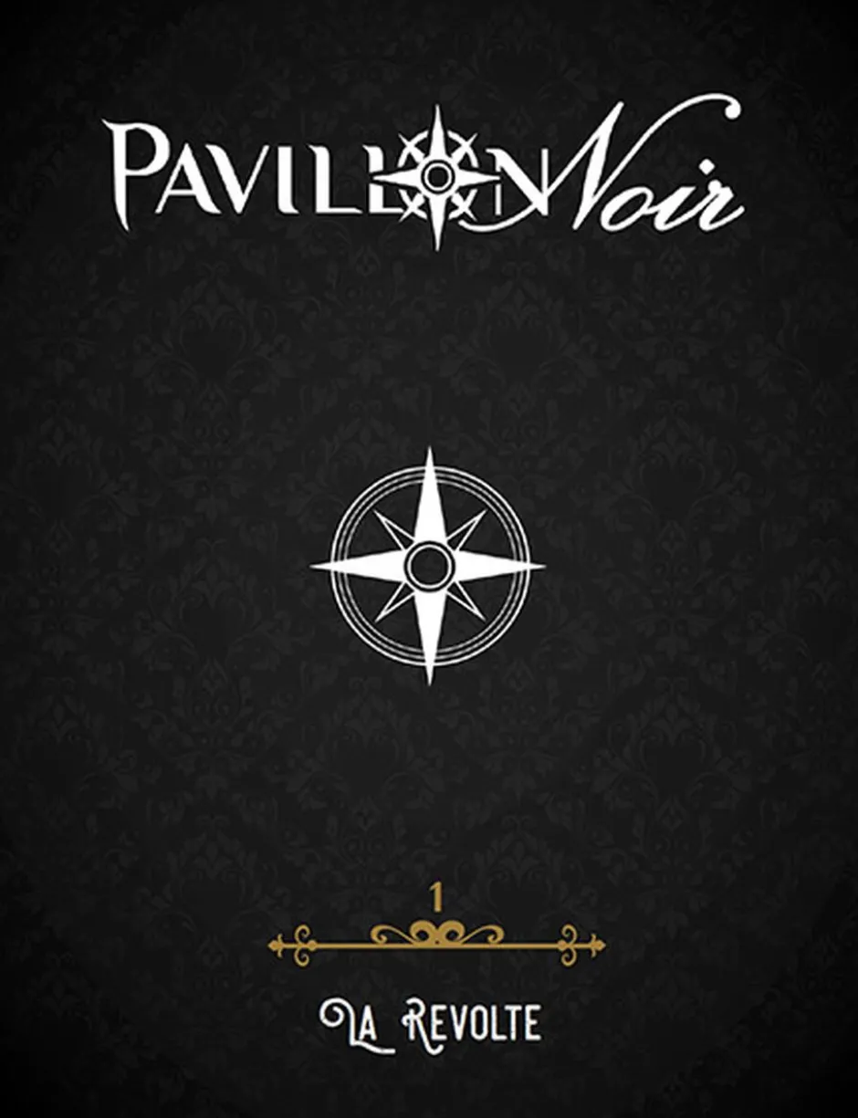 Pavillon Noir 2 - La Révolte