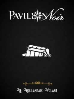 Pavillon Noir 2 - Le Hollandais volant
