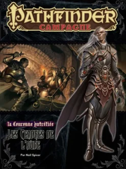 PF#47 La Couronne putréfiée : Les Cendres de l'aube (5/6)