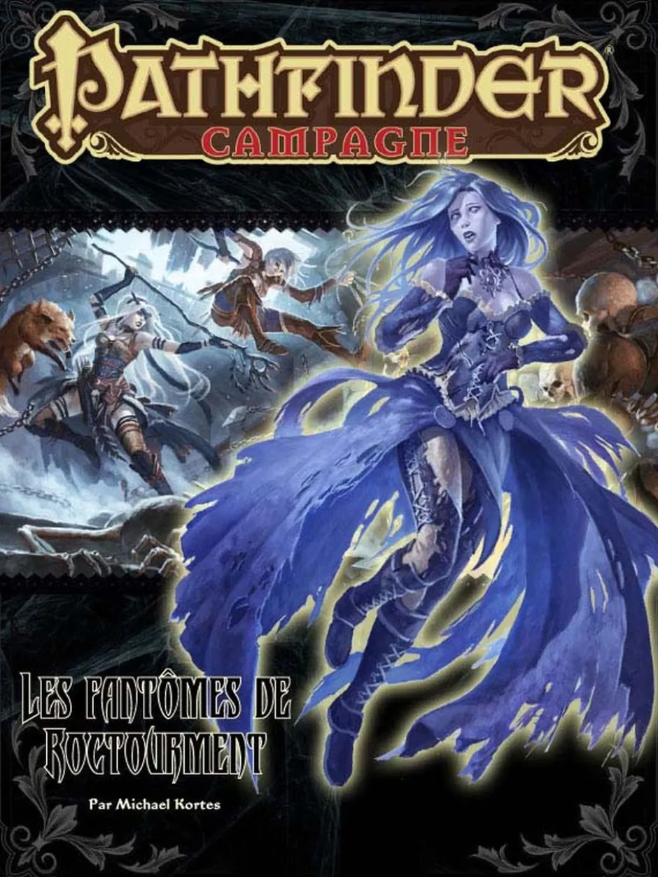 PF#43 La Couronne putréfiée : Les Fantômes de Roctourment (1/6)