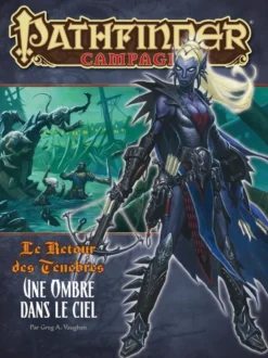 PF#13 Le Retour des ténèbres : Une Ombre dans le ciel (1/6)