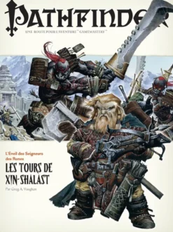 PF#06 L'éveil des seigneurs des runes : Les tours de Xin-Shalast (6/6)