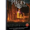 Pièges Mortels