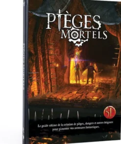 Pièges Mortels