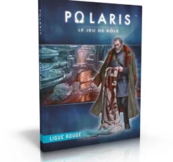 Polaris 3.1 : Ligue Rouge