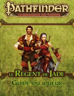 [PP] Pathfinder Compagnon - Guide du Joueur du Régent de Jade