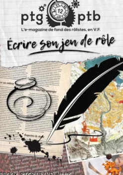 PTGPTB #17 - Écrire son jeu de rôle (PDF)
