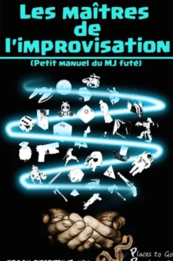 PTGPTB #9 - Les maitres de l'improvisation (PDF)