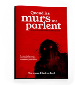 Quand les Murs me Parlent – Jeu de Rôle Solo