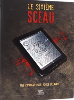 Rouge Delaware - Le sixième sceau