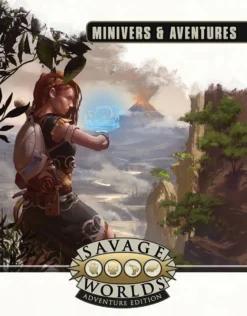 Savage Worlds Adventure Edition - Minivers & Aventures (Souple)