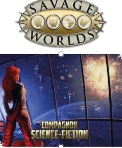 Savage Worlds - Compagnon Science-Fiction