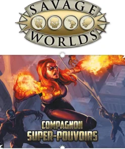 Savage Worlds - Compagnon Super pouvoirs